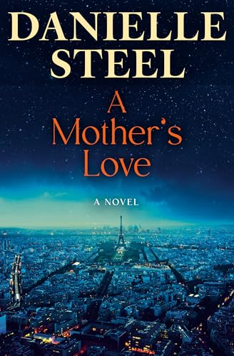 A Mother's Love by Danielle Steel