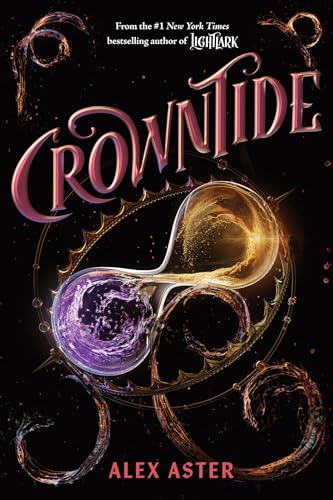 Crowntide by Alex Aster