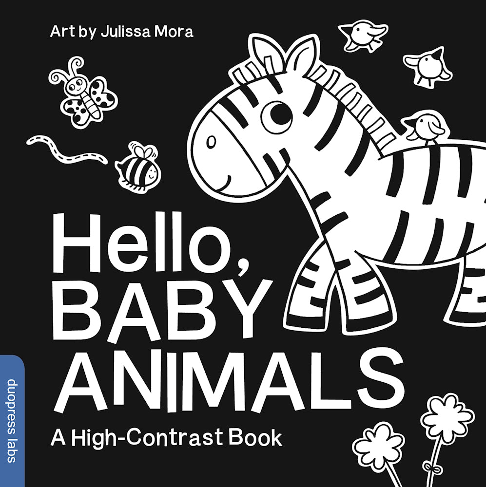 Hello, Baby Animals by duopress labs , Julissa Mora