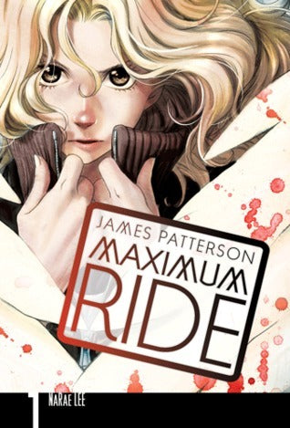 Maximum Ride, Vol. 1 by NaRae Lee