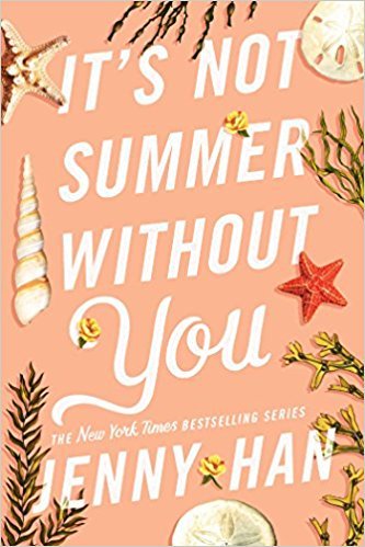 It's Not Summer Without You by Jenny Han