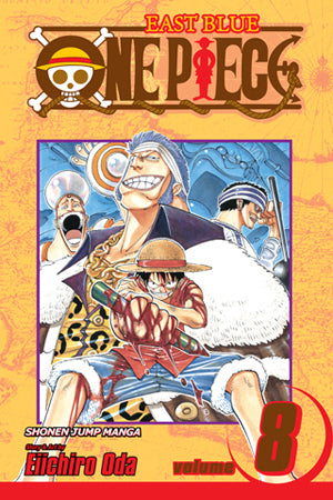 One Piece, Volume 8: I Won't Die by Eiichiro Oda