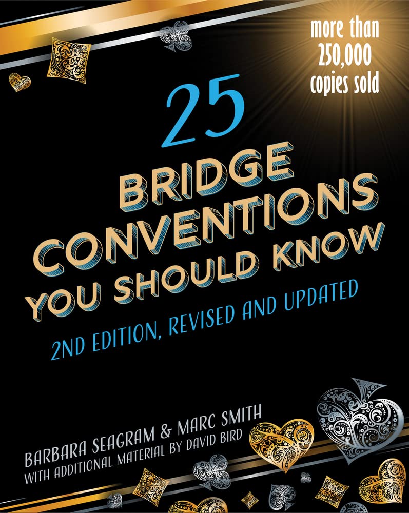 25 Bridge Conventions You Should Know by Barbara Seagram