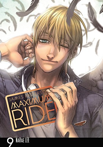 Maximum Ride, Vol. 9 by NaRae Lee