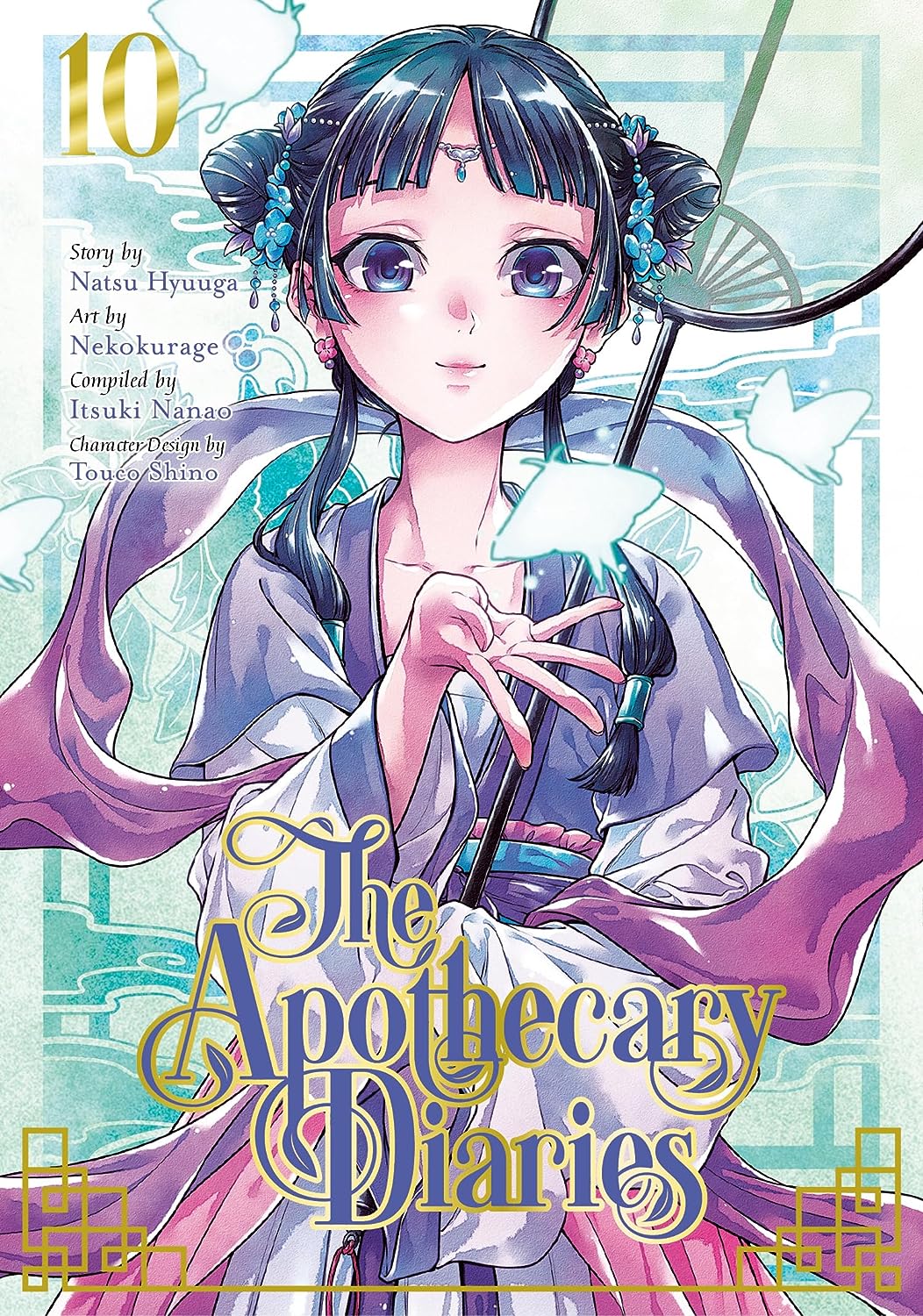 The Apothecary Diaries, Vol. 10 by Nekokurage and Natsu Hyuuga