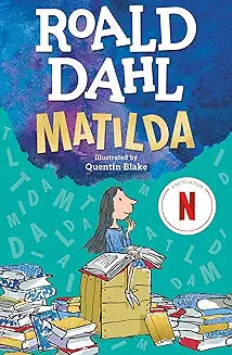 Matilda by Roald Dahl