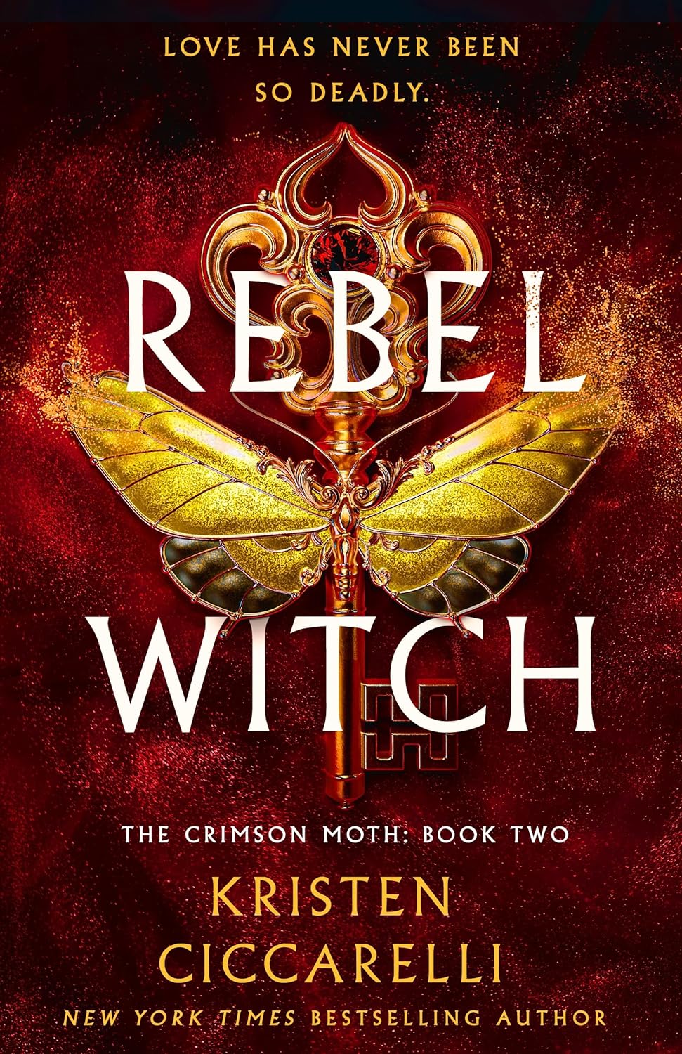 The Crimson Moth #2: Rebel Witch by Kristen Ciccarelli