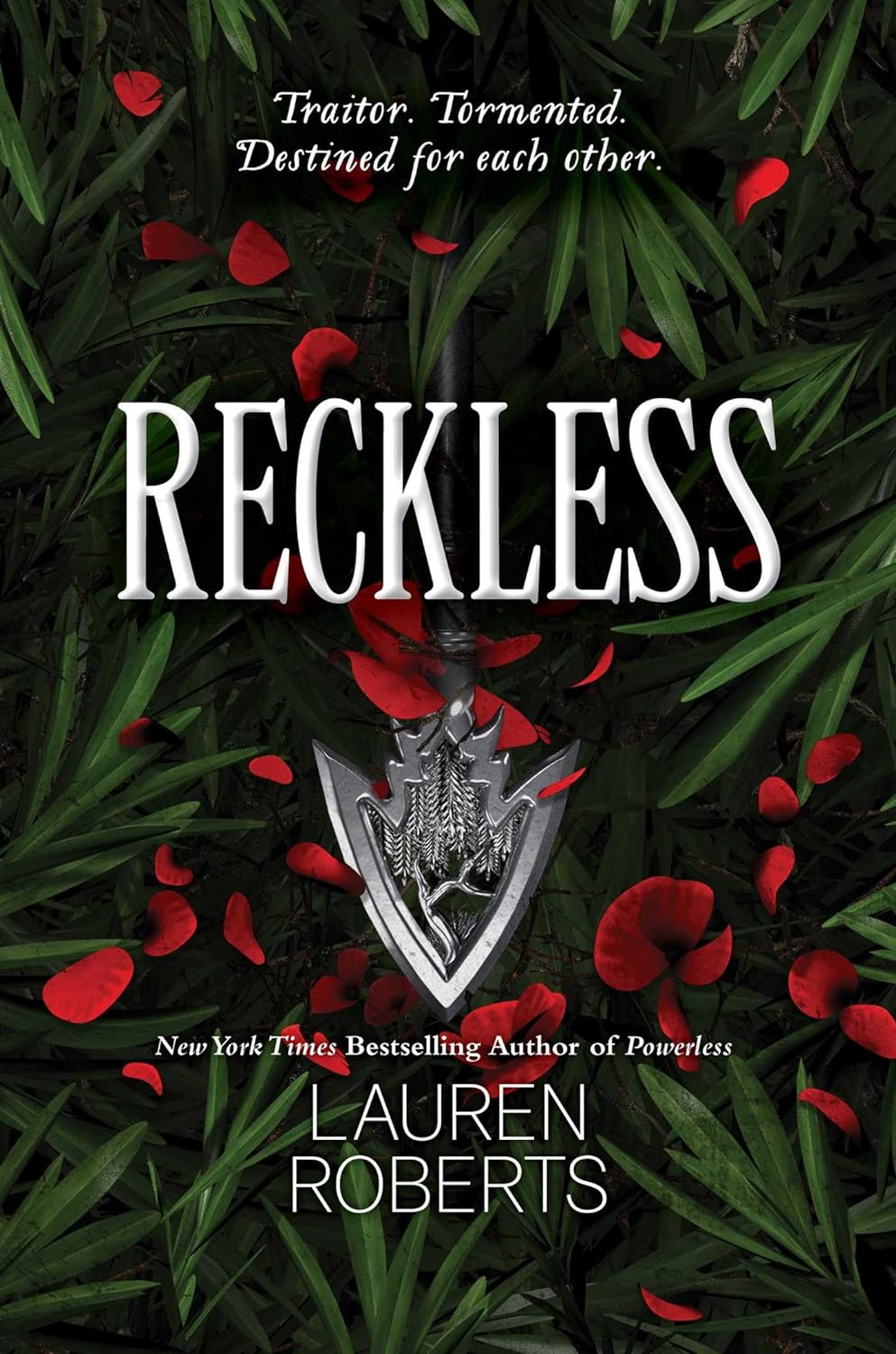 The Powerless Trilogy #2: Reckless by Lauren Roberts