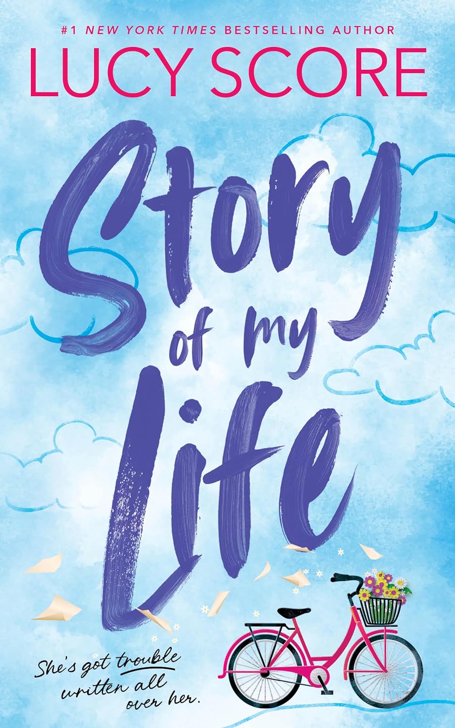 Story Lake #1: Story of My Life by Lucy Score