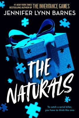 The Naturals #1 The Naturals by Jennifer Lynn Barnes