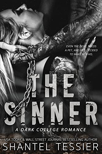 L.O.R.D.S. #2: The Sinner A Dark College Romance Shantel Tessier