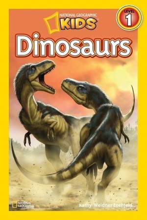 Dinosaurs by Kathleen Weidner Zoehfeld, National Geographic Kids