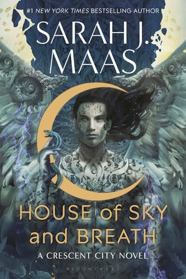 House of Sky and Breath by Sarah J. Maas