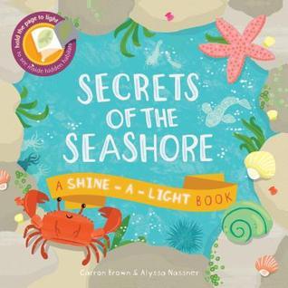 Secrets of the Seashore by Carron Brown