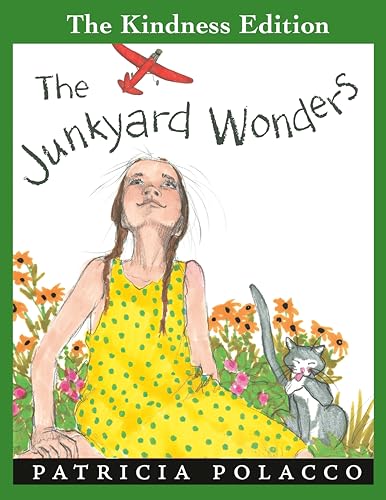 The Junkyard Wonders by Patricia Polacco