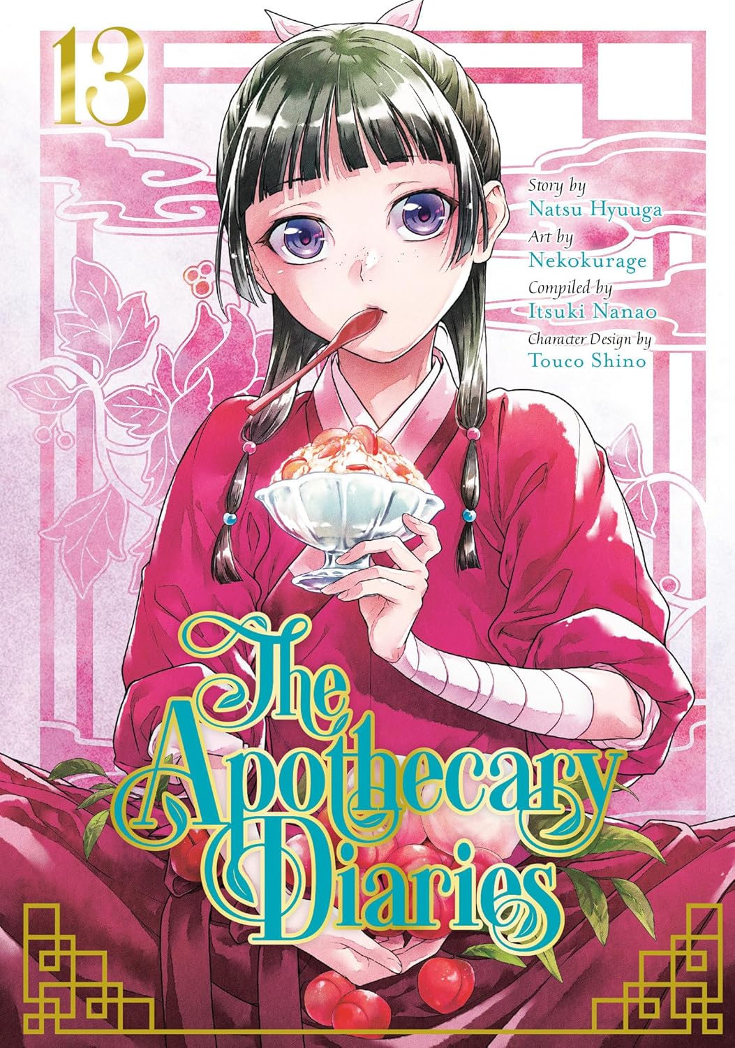 The Apothecary Diaries, Vol. 13 by Nekokurage and Natsu Hyuuga