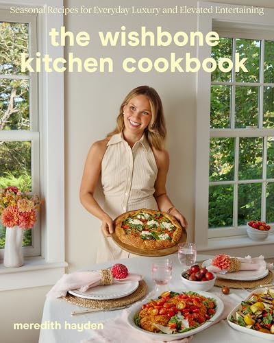 The Wishbone Kitchen Cookbook by Meredith Hayden