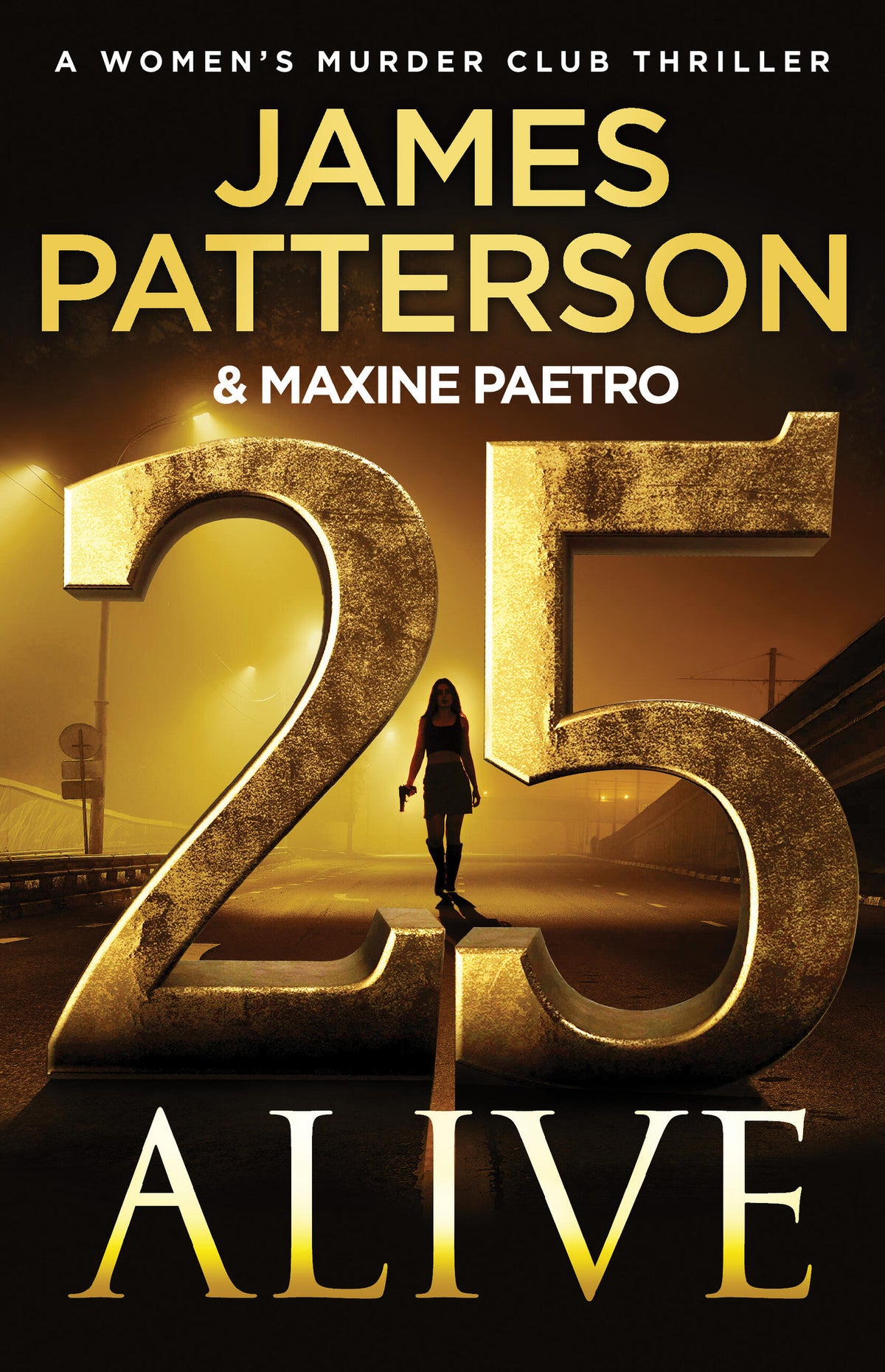 25 Alive by James Patterson