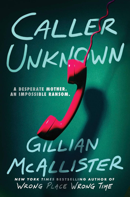 Pre-order: Caller Unknown by Gillian McAllister