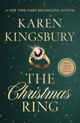 The Christmas Ring by Karen Kingsbury