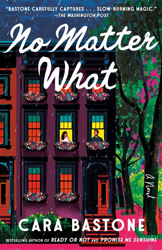 Pre-Order: No Matter What by Cara Bastone