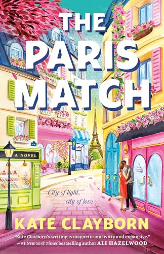 Pre-order: The Paris Match by Kate Clayborn
