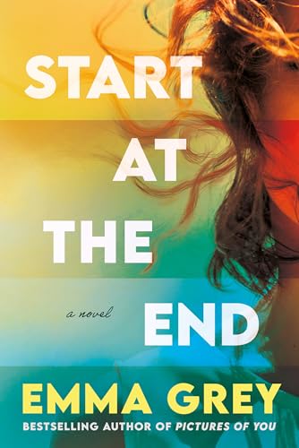 Pre-Order: Start At the End by Emma Grey
