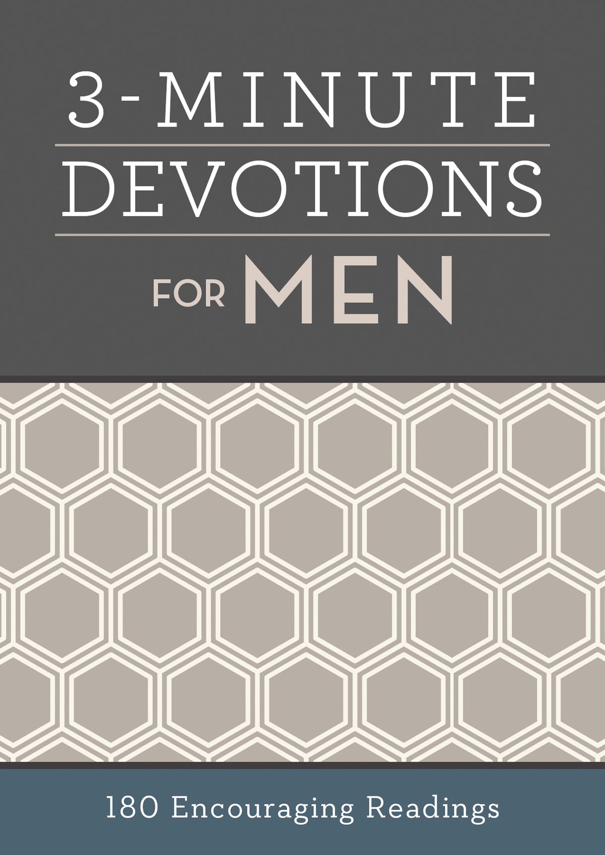 3-Minute Devotions for Men: 180 Encouraging Readings by Barbour Staff
