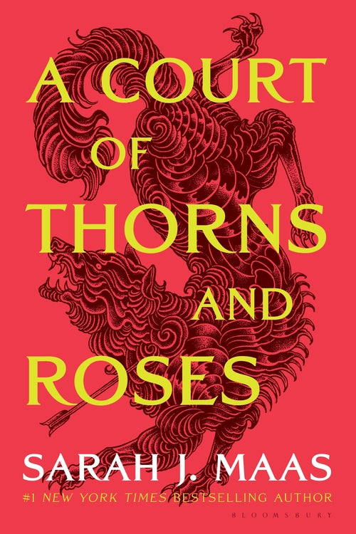 A Court Of Thorns and Roses by Sarah J. Maas