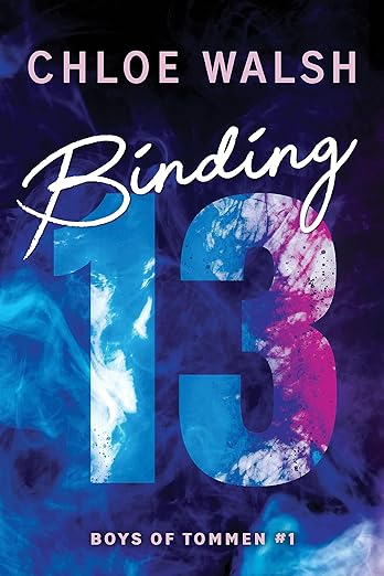 Boys of Tommen #1: Binding 13 by Chloe Walsh