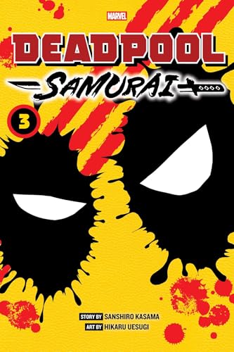 Deadpool: Samurai, Vol. 3 by Sanshiro Kasama, Hikaru Uesugi (Illustrator)