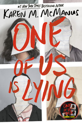 One of Us Is Lying #1: One of Us Is Lying by Karen M. McManus