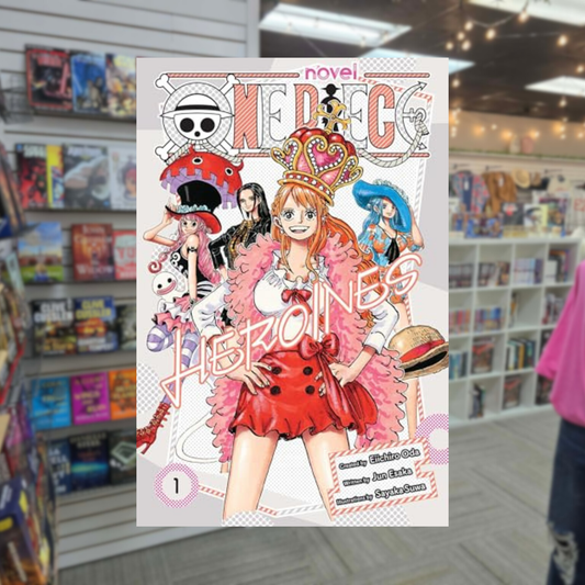 One Piece: Heroines, Vol. 1 by Eiichiro Oda