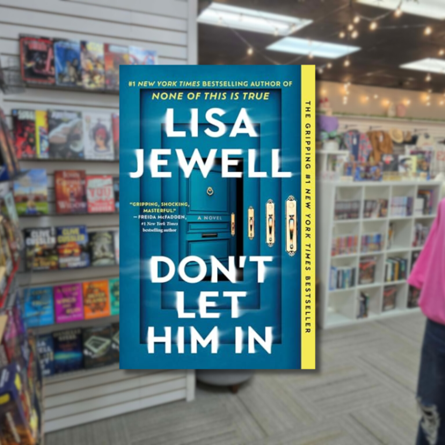 Don't Let Him In by Lisa Jewell