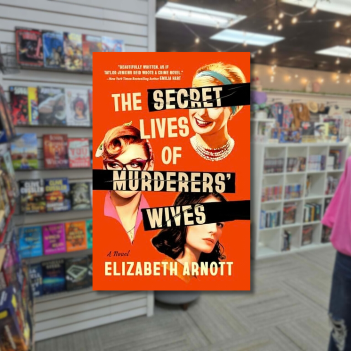 The Secret Lives of Murderers' Wives by Elizabeth Arnott