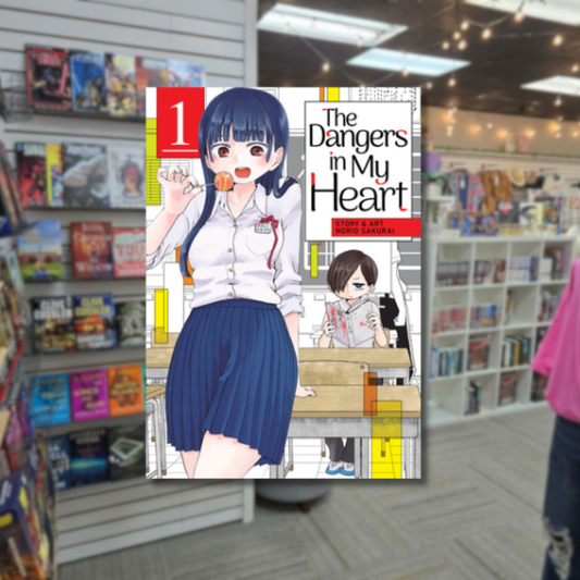The Dangers in My Heart, Vol. 1 by Norio Sakurai