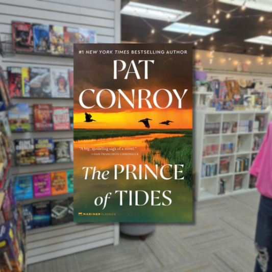 The Prince of Tides by Pat Conroy