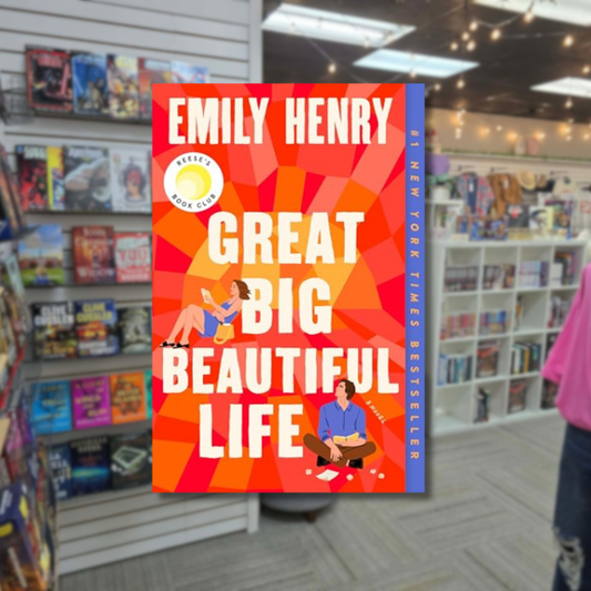 Great Big Beautiful Life by Emily Henry