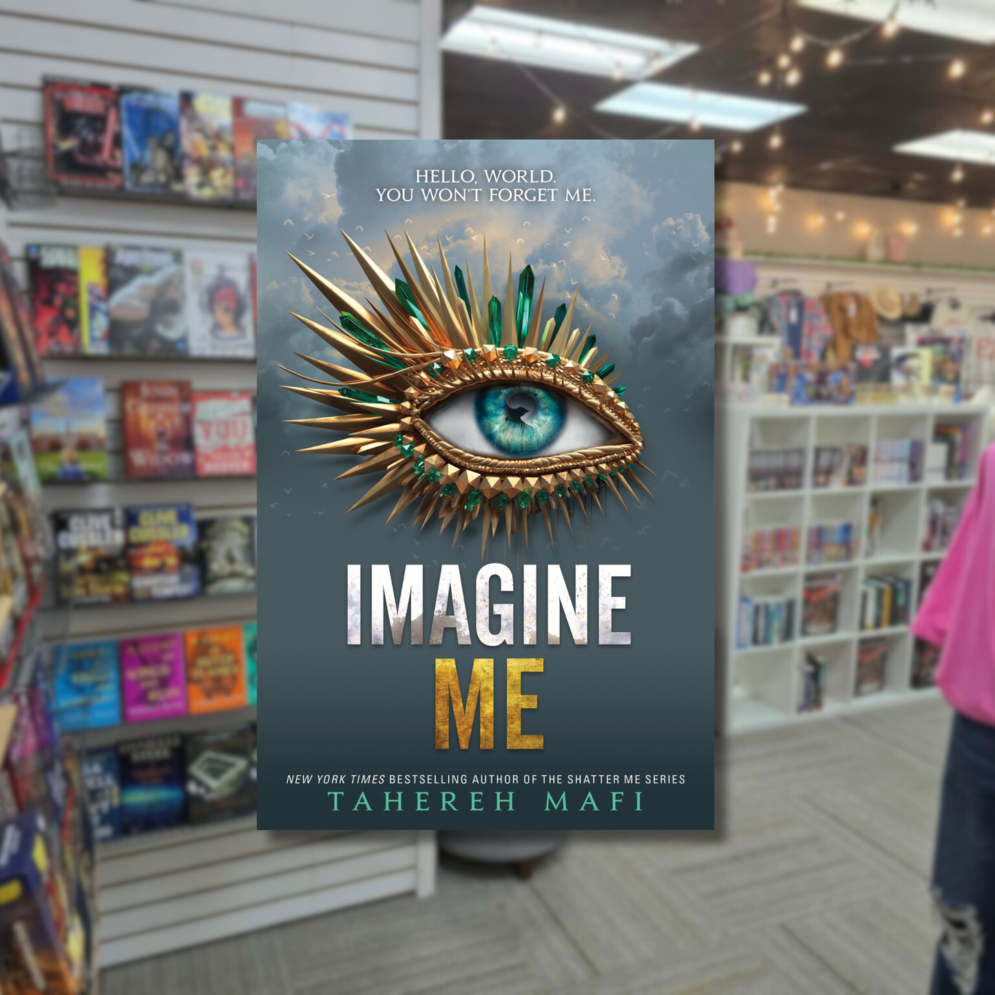 Imagine Me by Tahereh Mafi