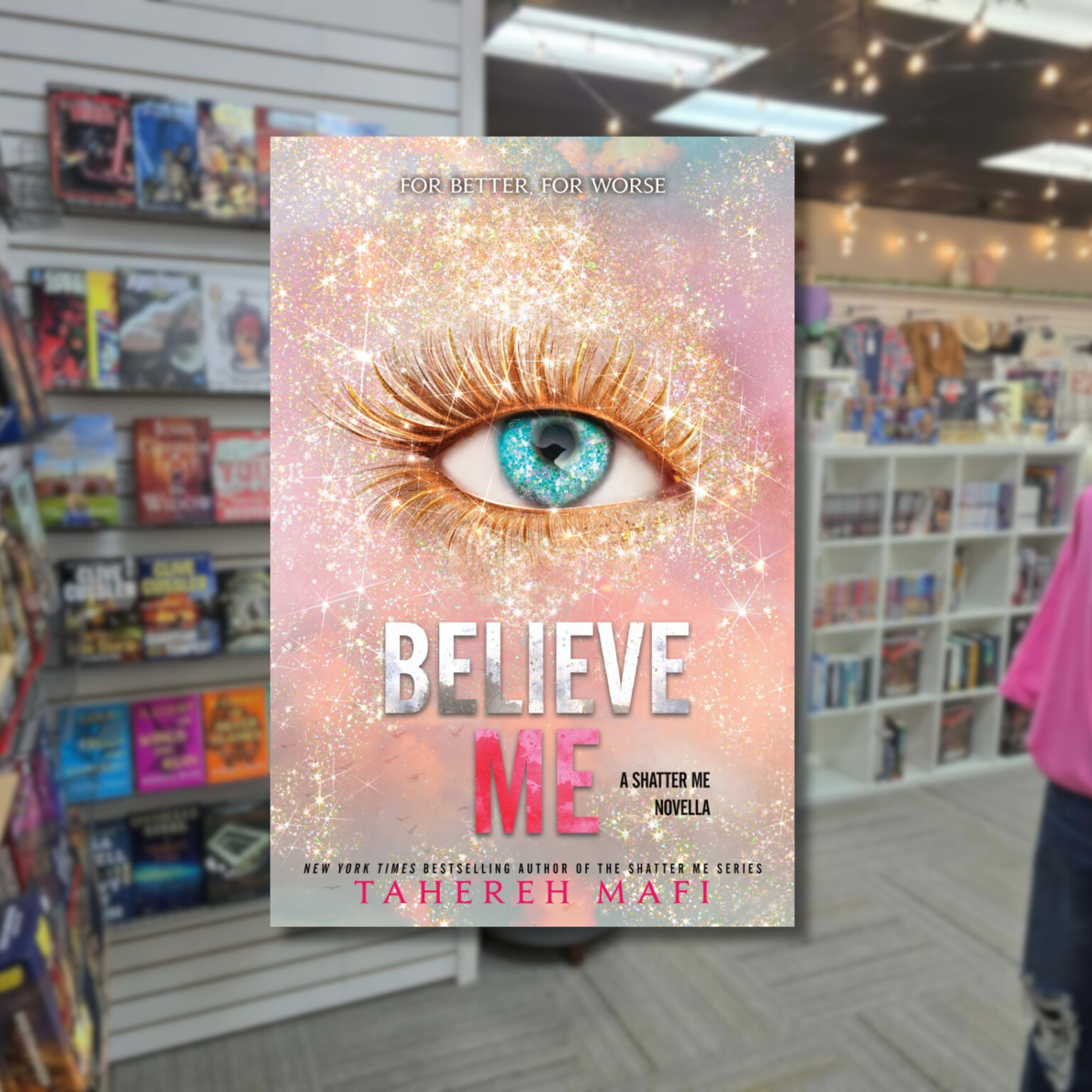 Believe Me by Tahereh Mafi