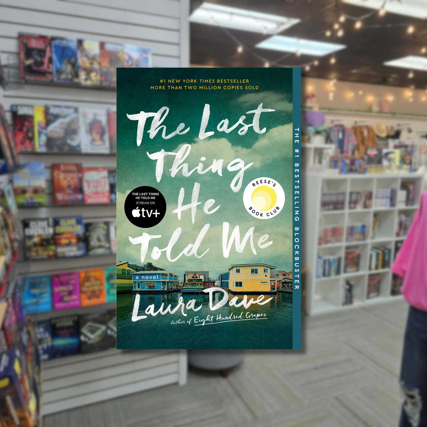 The Last Thing He Told Me by Laura Dave