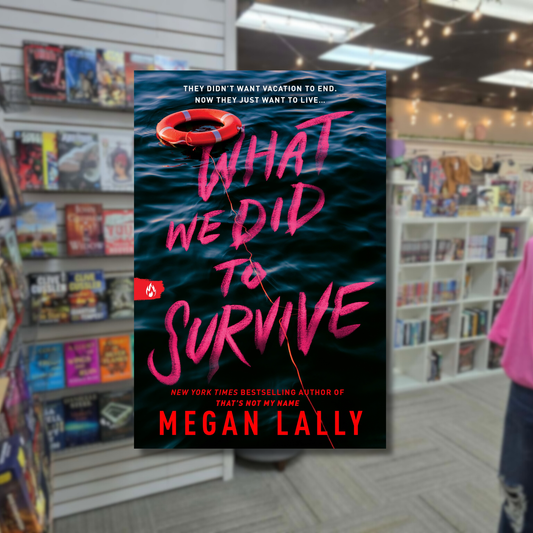 Pre-Order: What We Did to Survive by Megan Lally