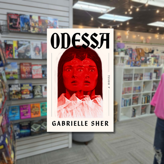Pre-Order: Odessa by Gabrielle Sher