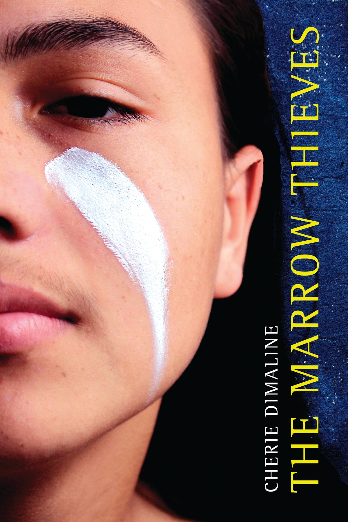 The Marrow Thieves #1: The Marrow Thieves by Cherie Dimaline