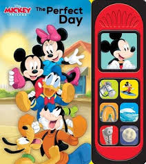 Disney Mickey & Friends: The Perfect Day Sound Book by PI Kids, The Disney Storybook Art Team (Illustrator)