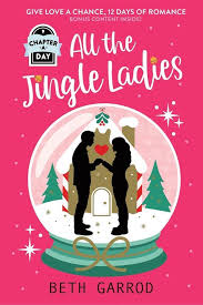 All the Jingle Ladies by Beth Garrod Christmas advent romance paperback book cover