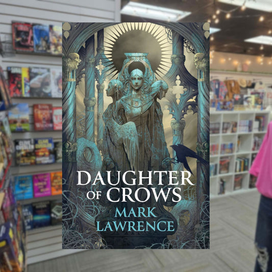 Daughter of Crows by Mark Lawrence (Hardcover) Pre-Order by 03/17