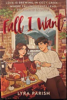 Fall I Want by Lyra Parish paperback spicy autumn romance featuring an illustrated couple in a cozy fall cafe