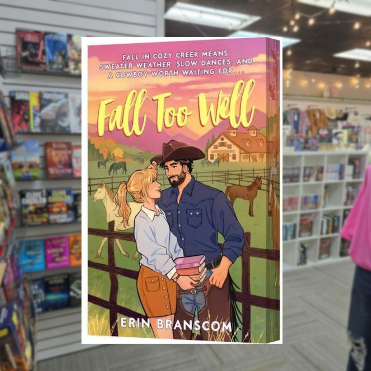 Fall Too Well by Erin Branscom paperback cowboy romance featuring an illustrated couple at a ranch with horses and autumn scenery