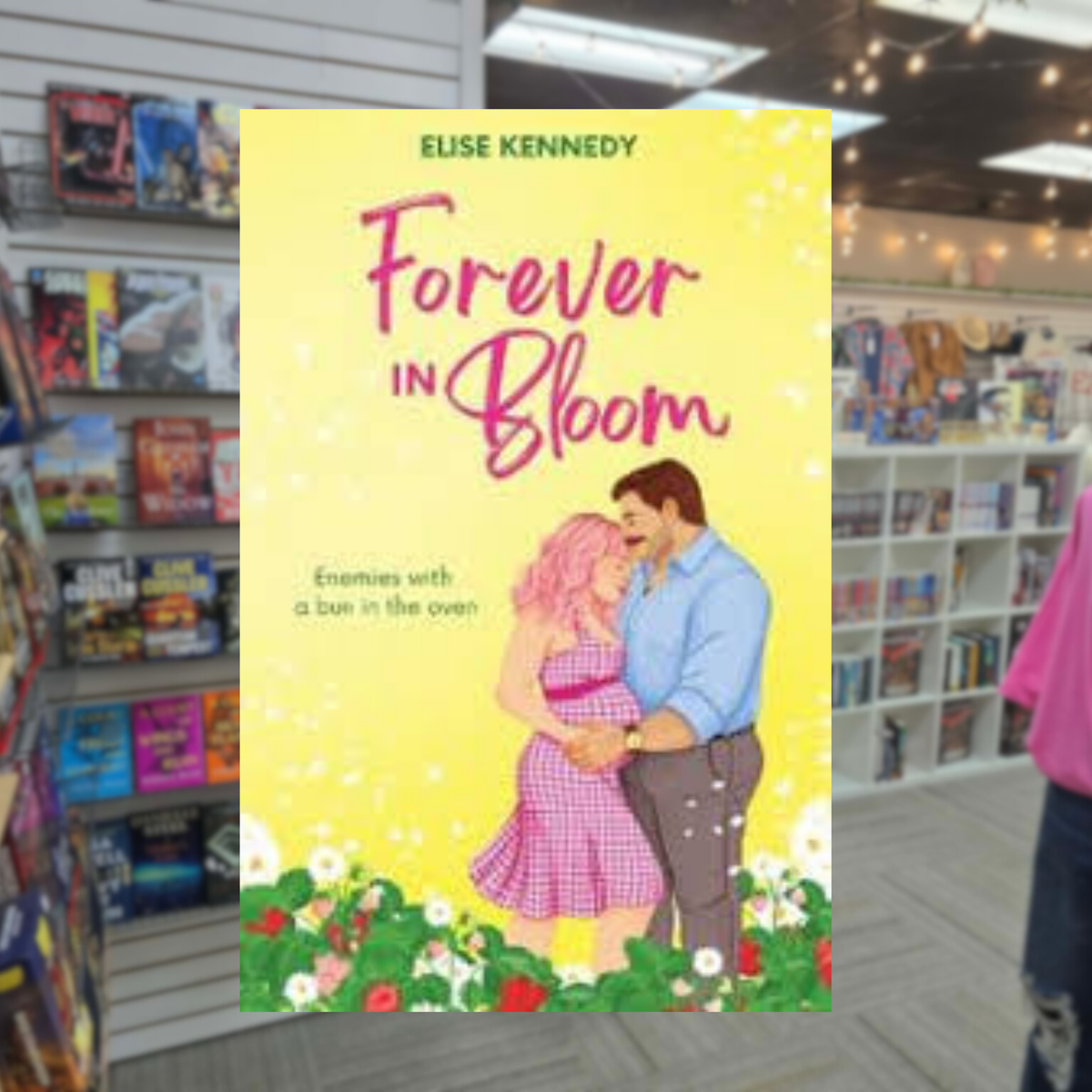 Forever in Bloom by Elise Kennedy contemporary romance paperback cover featuring an illustrated couple embracing against a yellow background with colorful flowers.